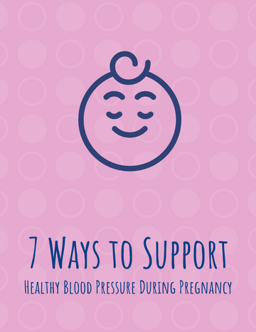 Booklets template: 7 Ways To Support Healthy Blood Pressure During Pregnancy (Created by Visual Paradigm Online's Booklets maker)