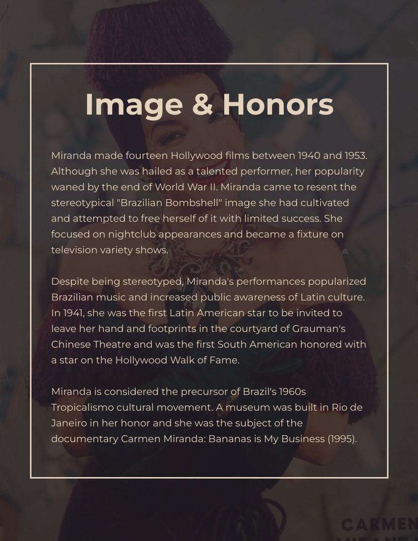 Biography template: Carmen Miranda Biography (Created by Visual Paradigm Online's Biography maker)