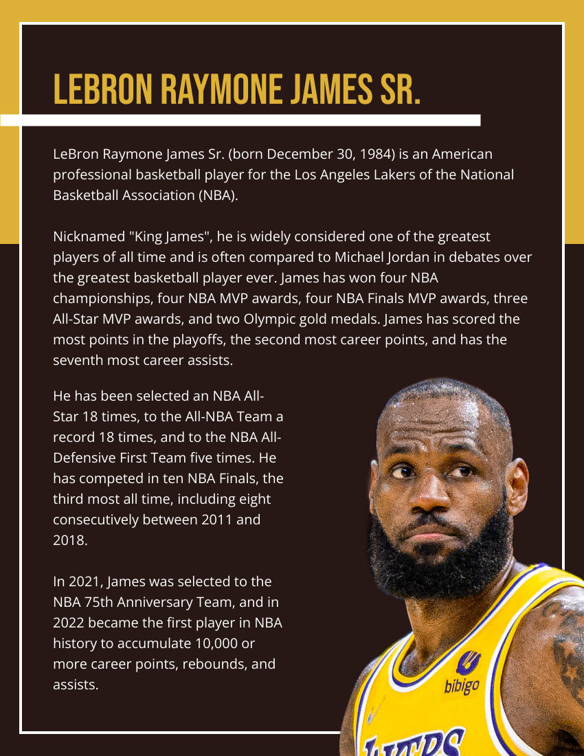 Biography template: LeBron James Biography (Created by Visual Paradigm Online's Biography maker)