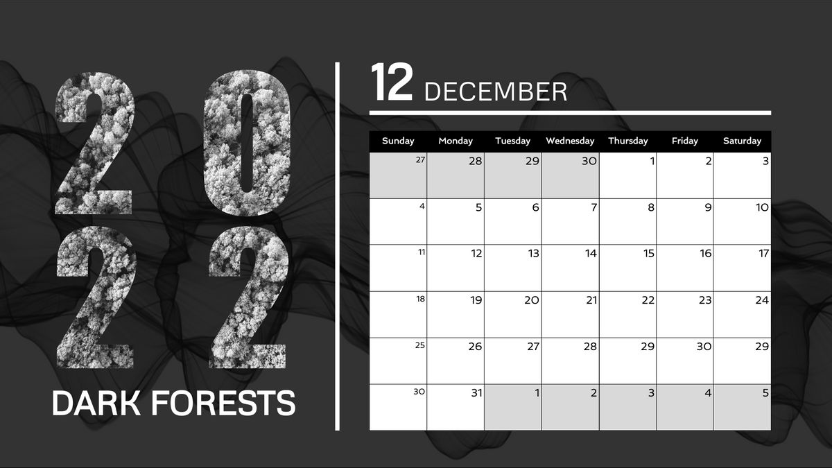 Calendar template: Dark Forest Calendar (Created by Visual Paradigm Online's Calendar maker)
