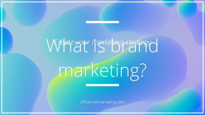 What is brand marketing