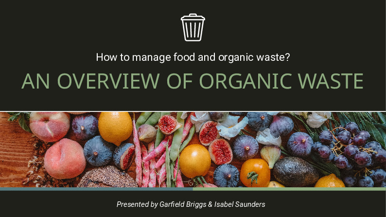 An overview of organic waste
