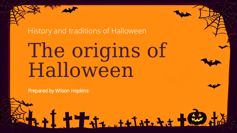 The Origin and Evolution of Halloween