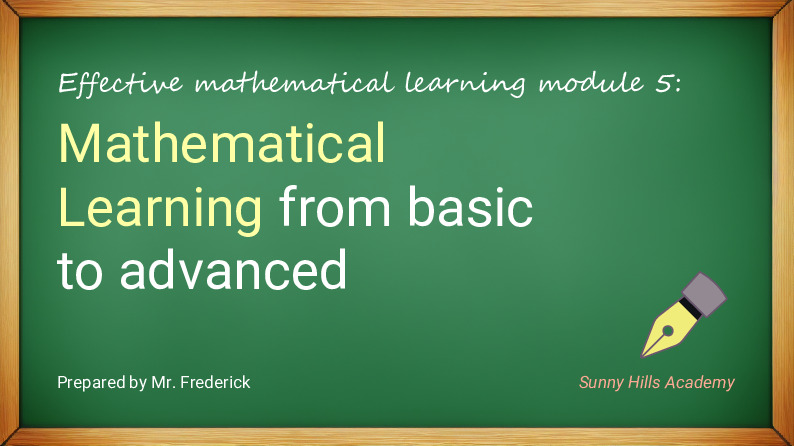 Mathematical Learning from basic to advanced
