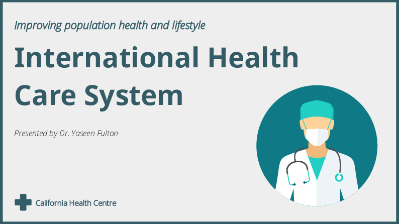 International health care system