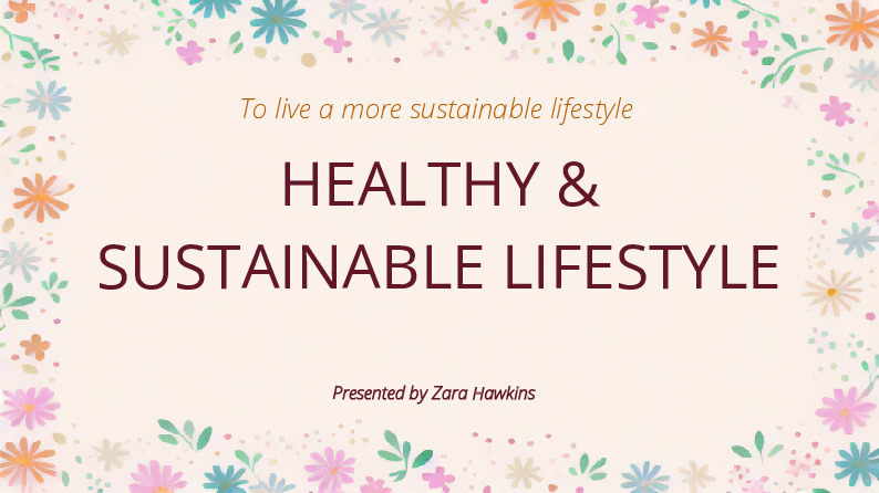 Sustainable lifestyle