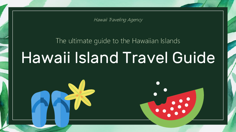 Hawaii Island  Travel Guide